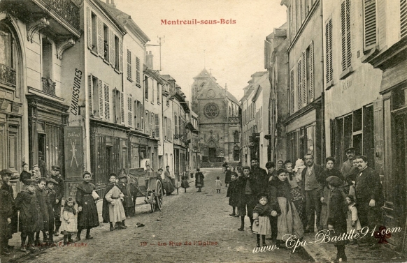 95- Montreuil sous Bois-la rue de l’église - cliquez sur la loupe pour agrandir l'image 