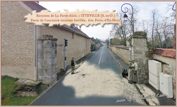 Itteville-la porte de l'ancienne enceinte-d'hier et Aujourd'hui