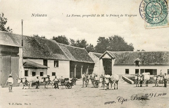 Noiseau - La Ferme - Propriété de M. Le Prince de Wagram