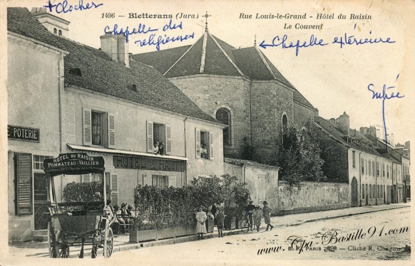 Carte Postale Ancienne - Bletterans - Rue Louis le Grand- Hotel du Raisin - Le couvent