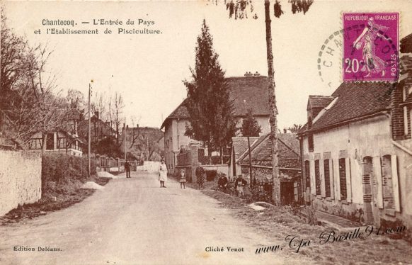 Carte Postale Ancienne de Chantecoq - l' Entrée du Pays et l'établissement de Pisciculture