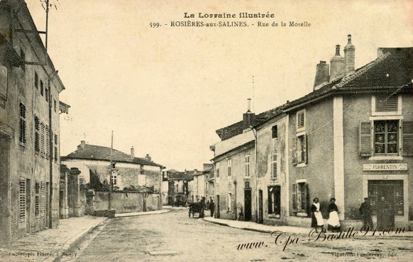 La Lorraine Illustrée - Rosières aux Salines - La Rue de la Moselle